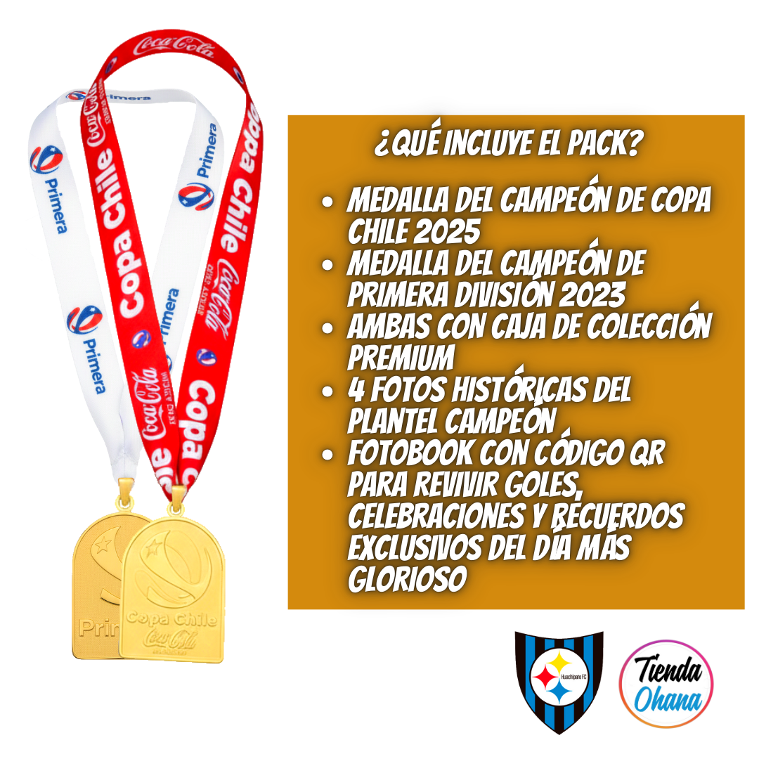 *🔥 PREVENTA OFICIAL – PACK MEDALLAS DEL CAMPEÓN 2023 - 2025 🔥 HUACHIPATO